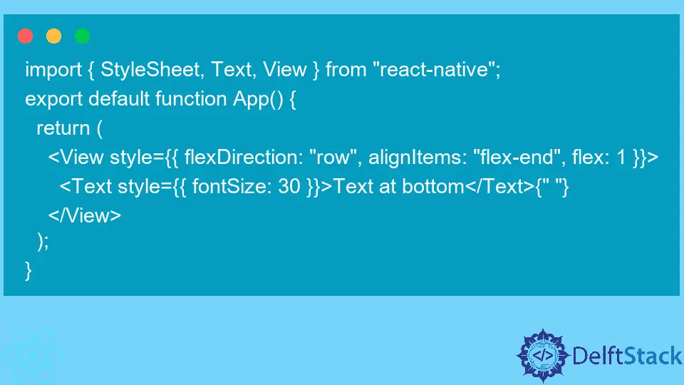 How To Align Text Vertically In React Native Delft Stack