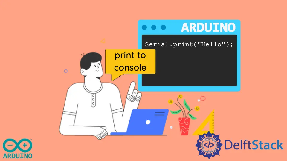 Arduino 列印到控制檯