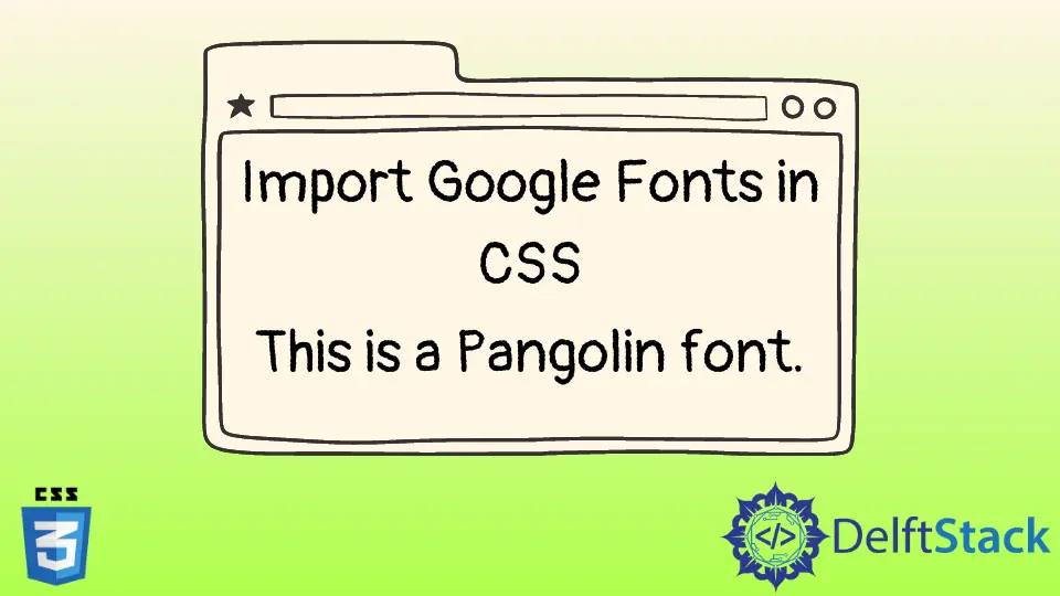 Importer des Google Fonts en CSS