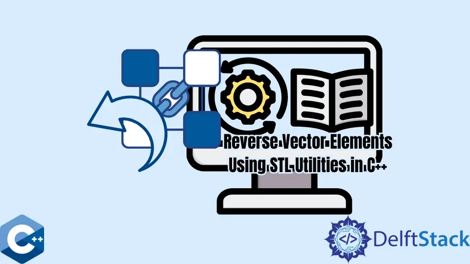 Elementi vettoriali inversi utilizzando le utilità STL in C++