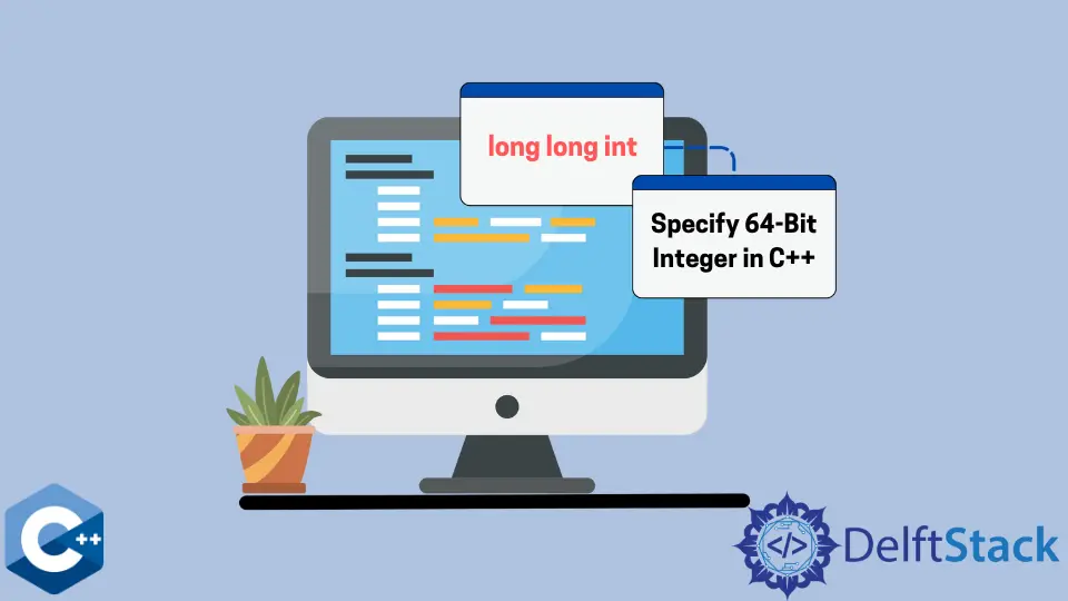 Especifique un entero de 64 bits en C++