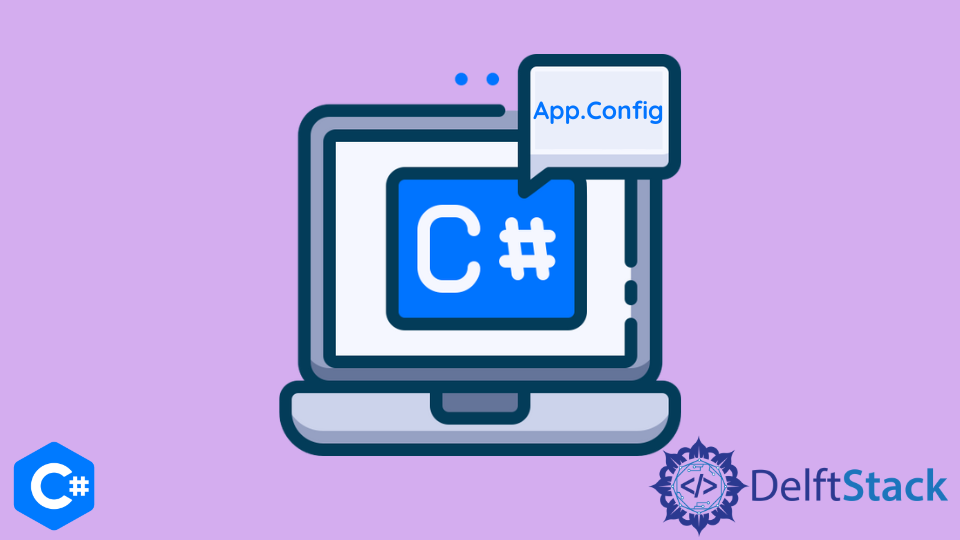 App.Config in C# | Delft Stack