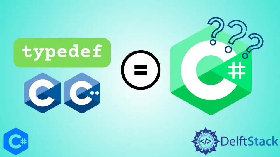 typedef Equivalente en C#