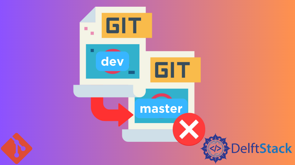 Git Overwrite Master With Branch | Delft Stack