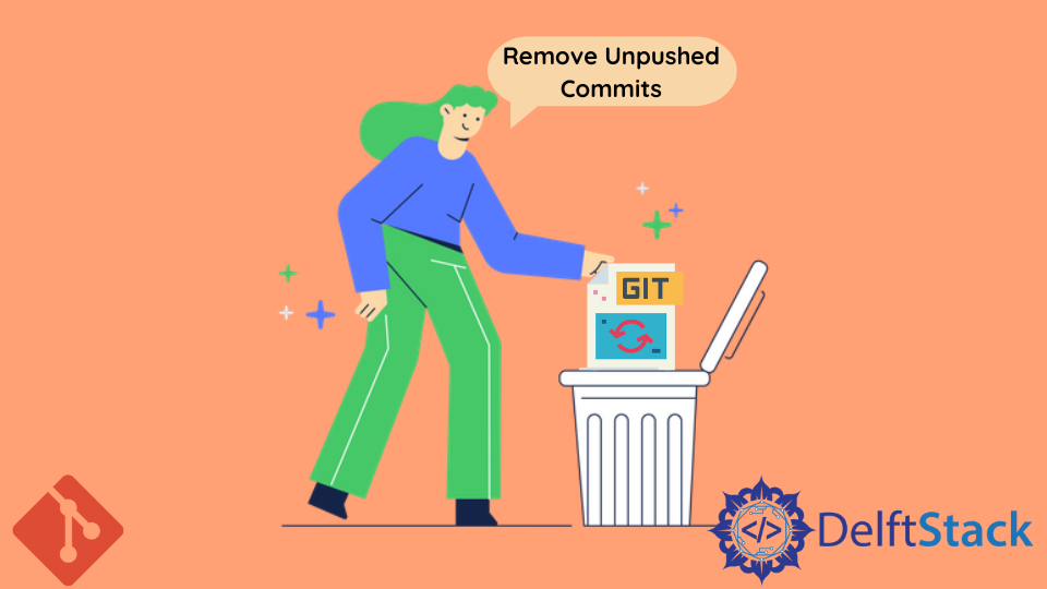 Remove Unpushed Commits In Git | Delft Stack