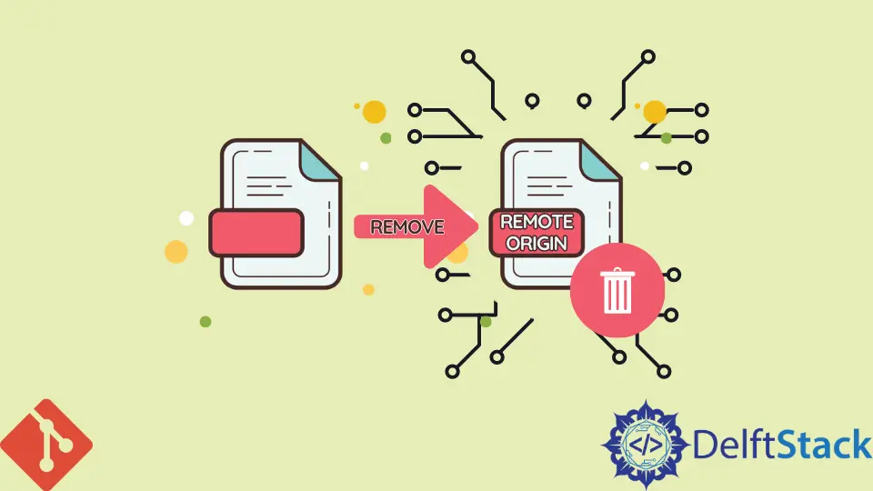 how-to-remove-remote-origin-in-git-delft-stack