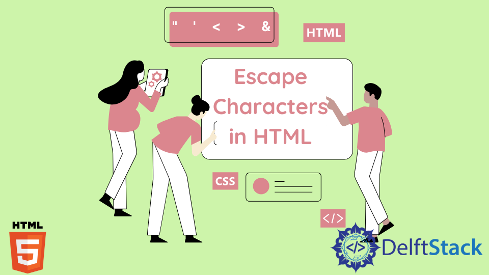 Escape Characters in HTML