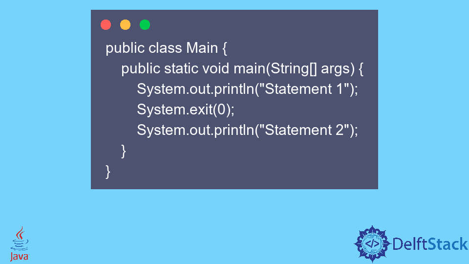 End a Java Program | Delft Stack