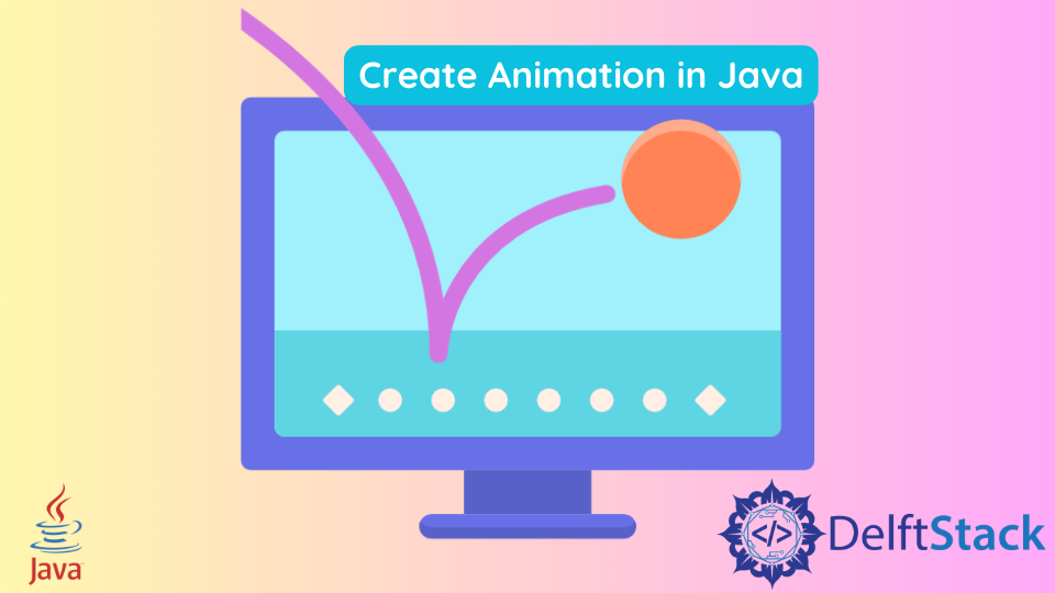 Create Animation in Java