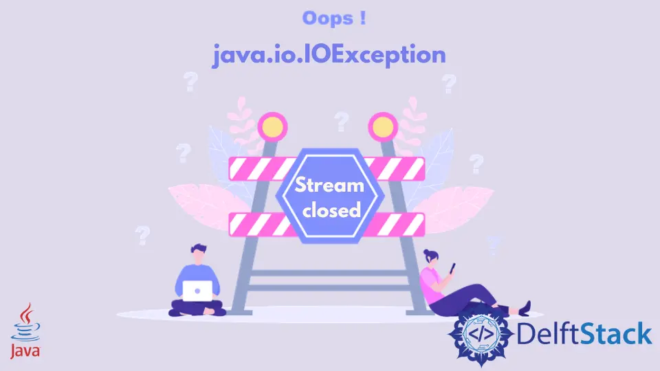 Solucione java.io.IOException: error de flujo cerrado