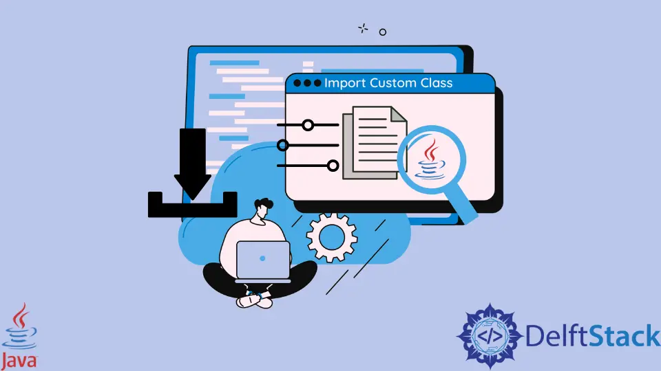 Importar clase personalizada en Java