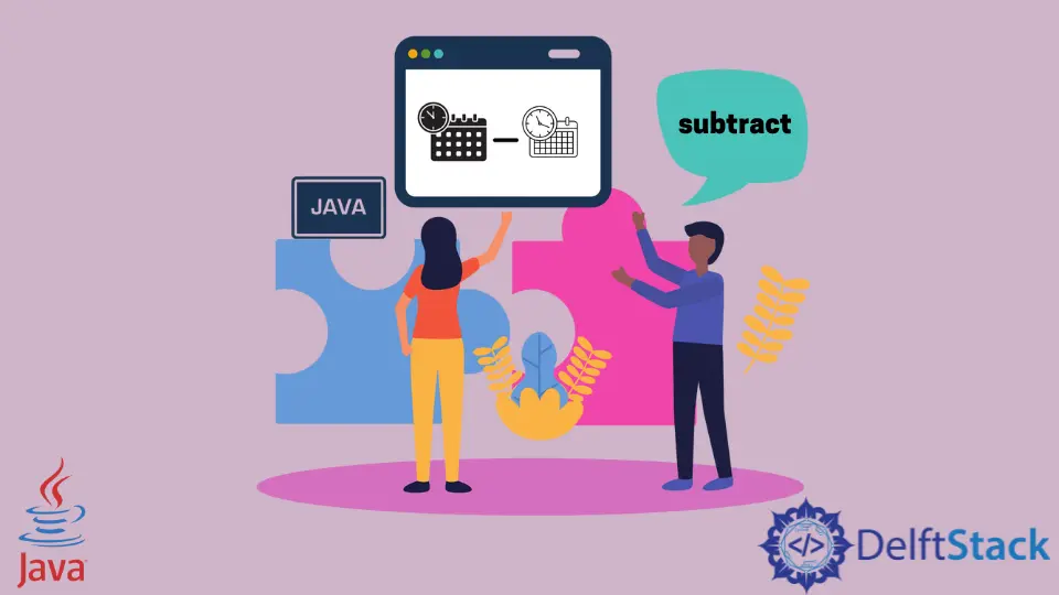 How to Subtract Dates in Java