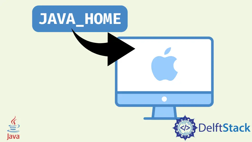 how-to-set-java-home-on-macos-delft-stack