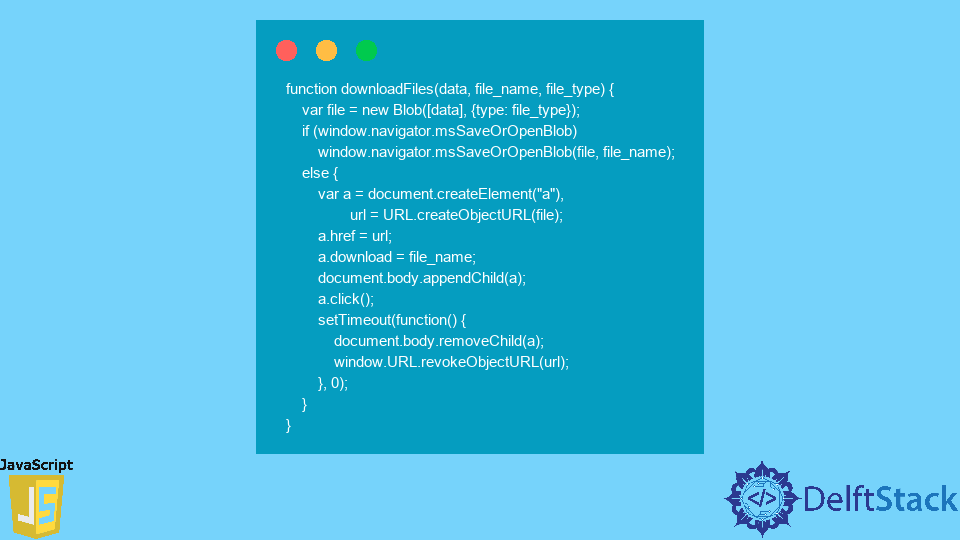 Javascript Create And Save File | Delft Stack