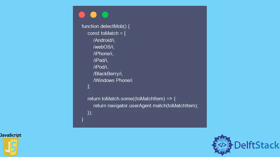 How to Detect Mobile Browser in JavaScript