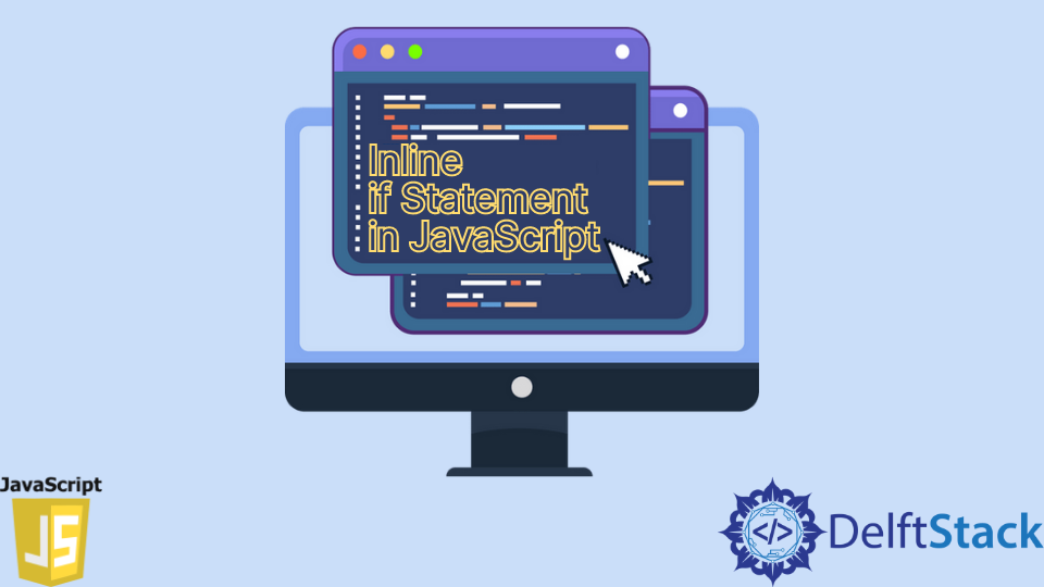 Inline If Statement In Javascript | Delft Stack
