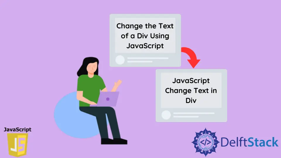 Change the Text of a Div Using JavaScript | Delft Stack