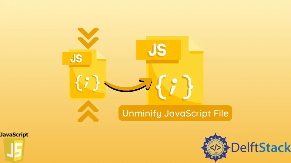 取消最小化 JavaScript 文件的最简单方法