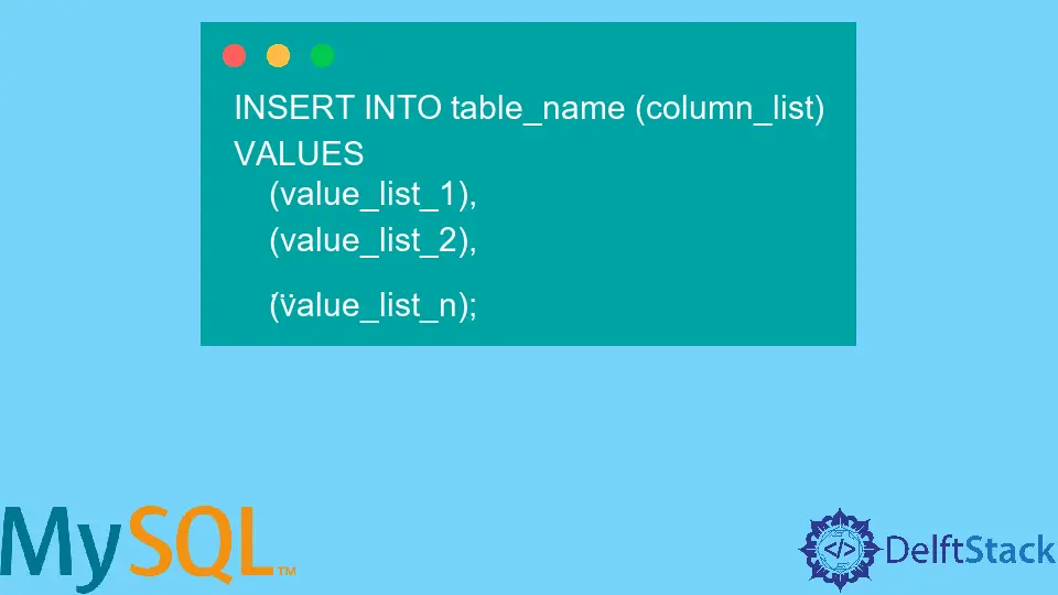 how-to-insert-multiple-rows-in-mysql-delft-stack