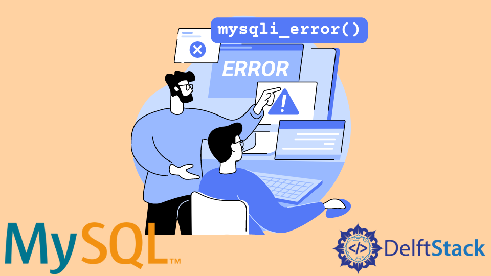 Display Errors Using MySQLi Error Functions