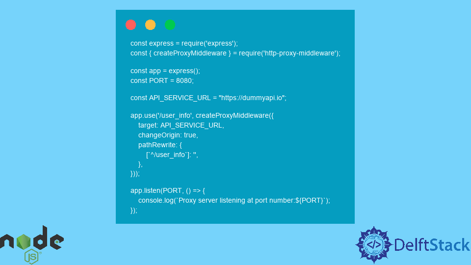 HTTP Proxy Server in NodeJS | Delft Stack