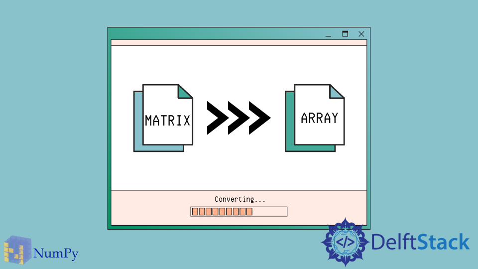 Convert Matrix to Array in NumPy