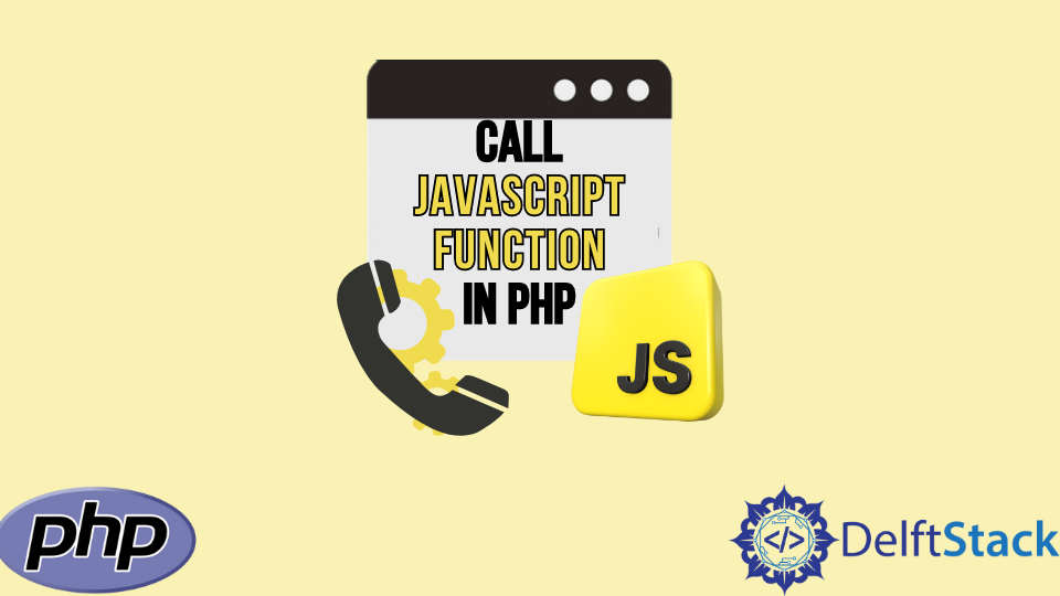 Call JavaScript Function in PHP