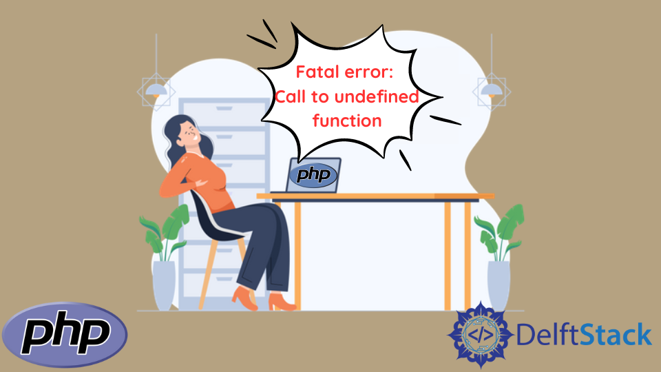 Call to Undefined Function in PHP