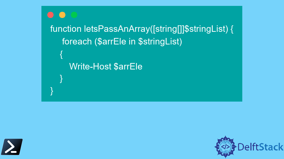 Pass an Array to a Function in PowerShell | Delft Stack