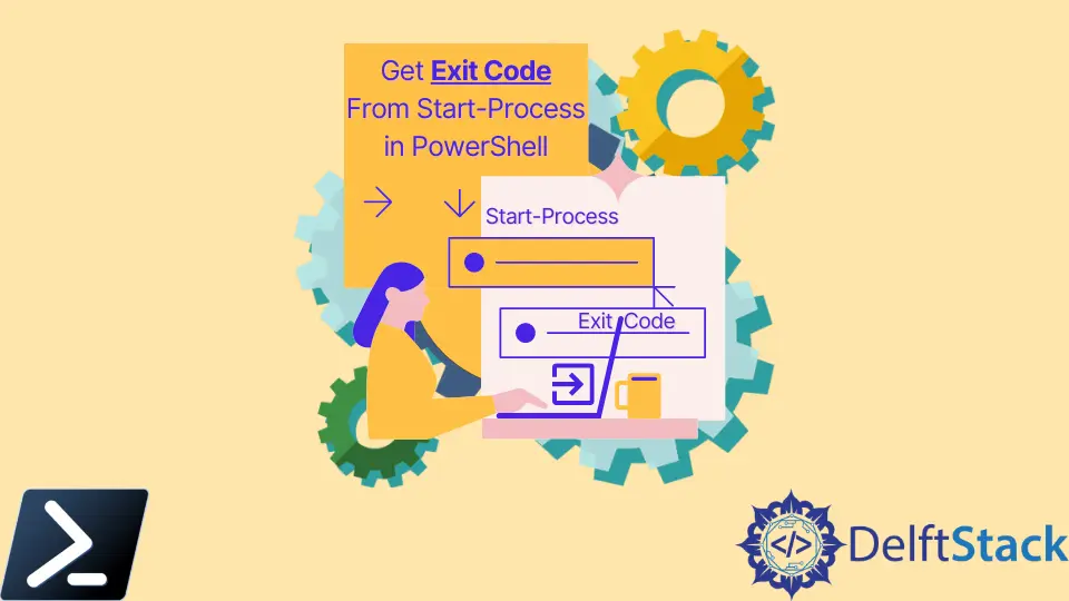 how-to-get-exit-code-from-start-process-in-powershell-delft-stack