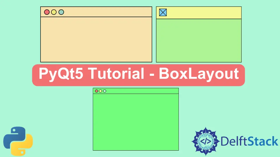 PyQt5 Tutorial - BoxLayout