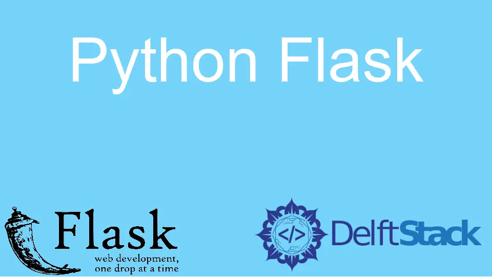 Python Flask Howto's | Delft Stack