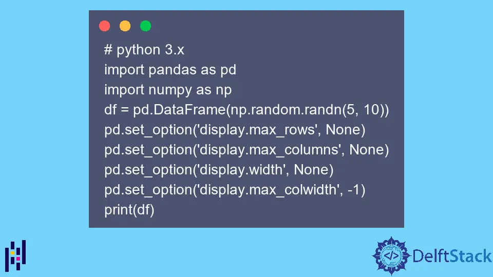 How to Pretty Print an Entire Pandas Series/DataFrame