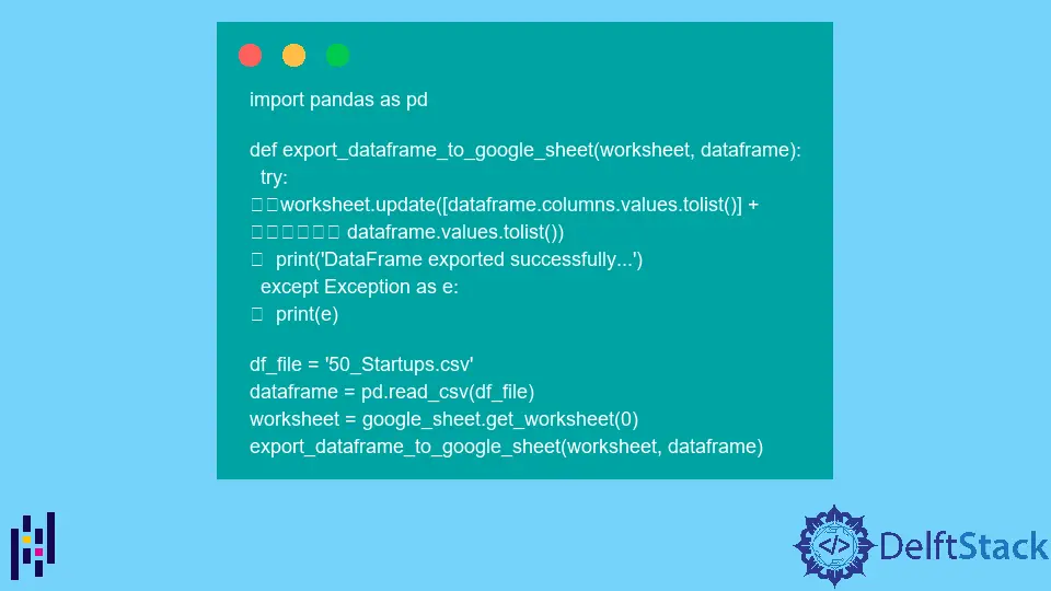 How to Export Pandas Data Frame to Google Sheets Using Python