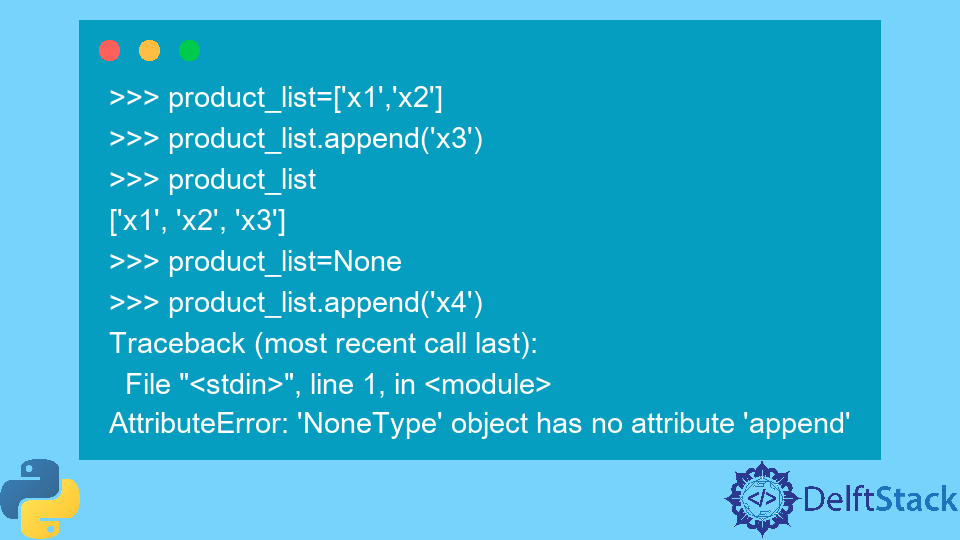 NoneType Object Has No Attribute Append in Python