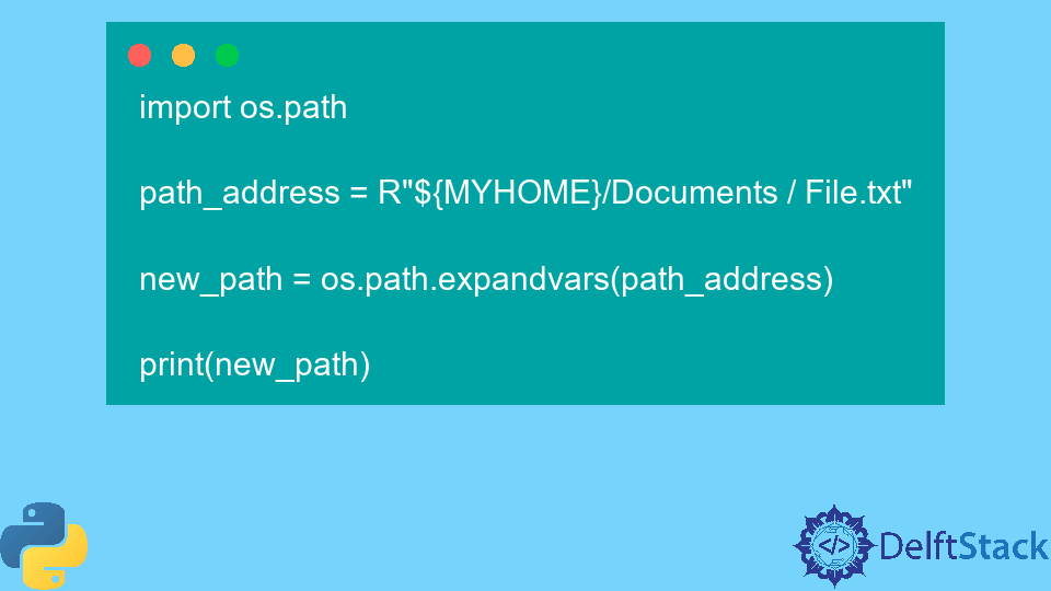 Python Os.Path.Expandvars() Method | Delft Stack