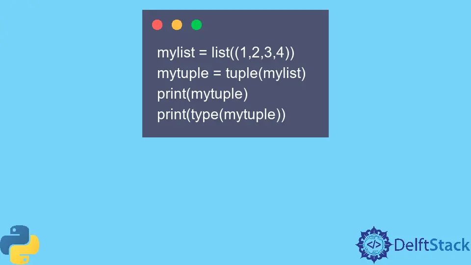 How to Convert List to Tuple in Python