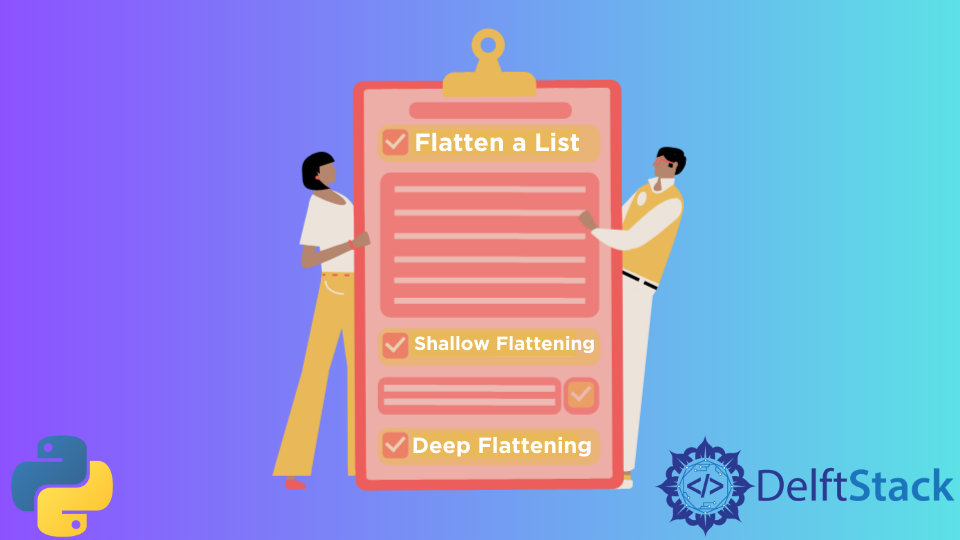 Flatten A List In Python | Delft Stack