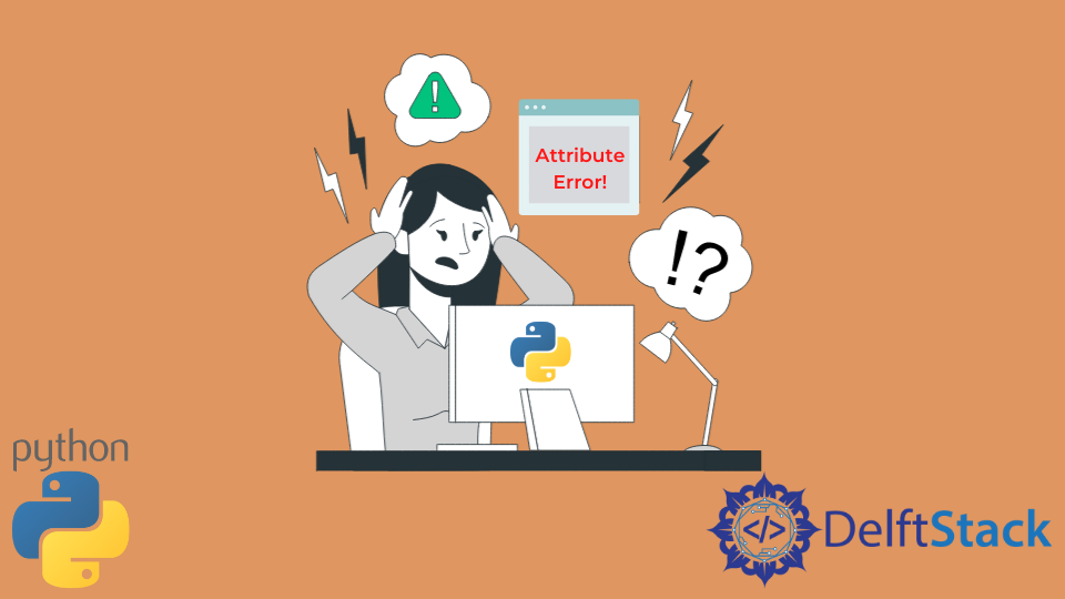 Fix Object Has No Attribute Error in Python