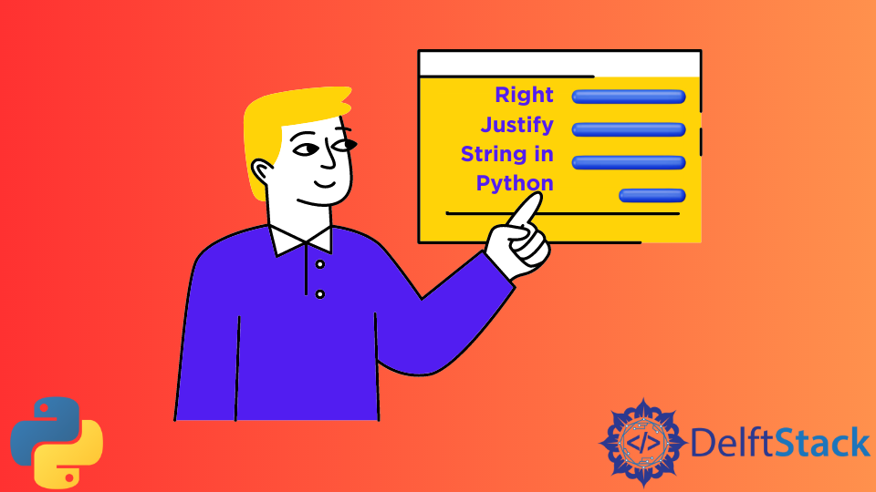 Right Justify String In Python | Delft Stack