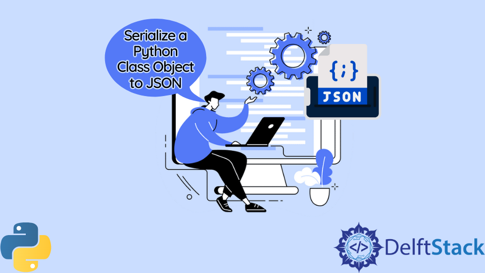 Serialize a Python Class Object to JSON