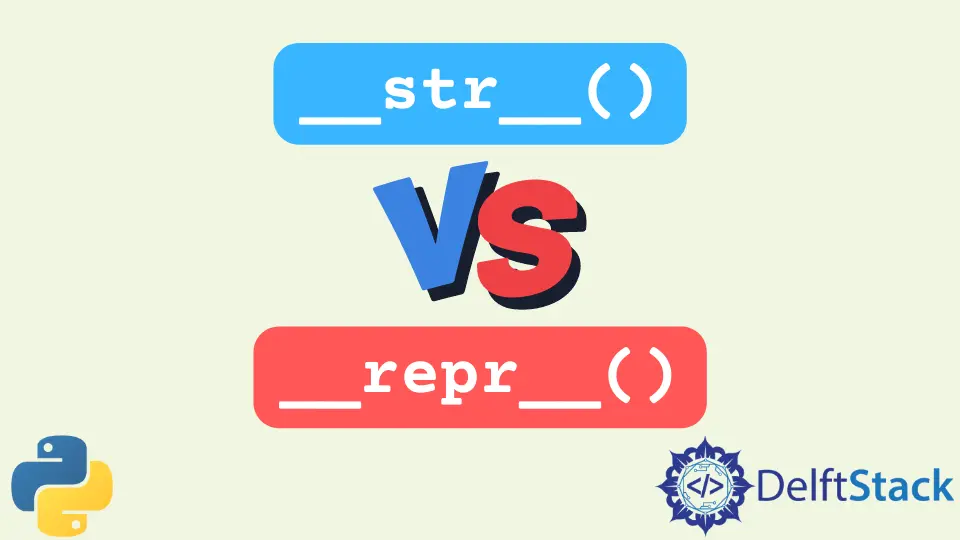 __str__ vs __repr__ en Python