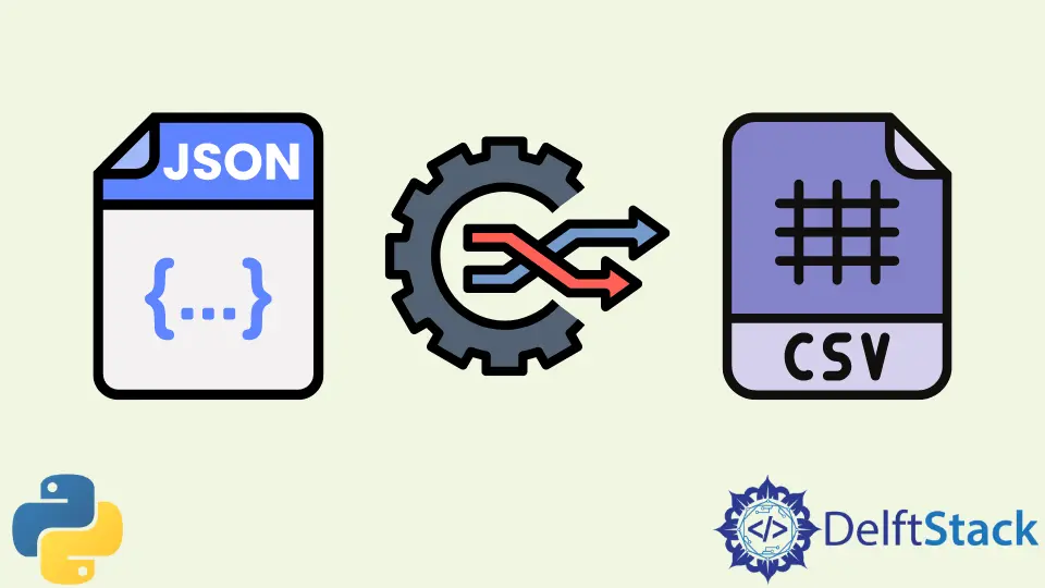 How to Convert JSON to CSV in Python