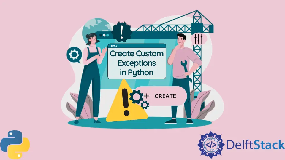 Crea eccezioni personalizzate in Python