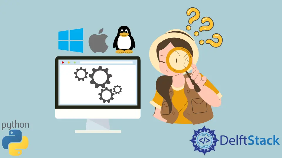 How to Check Operating System Using Python