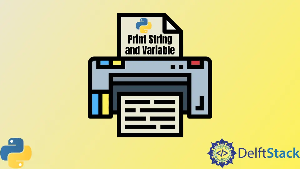 Zeichenkette und Variable in Python drucken