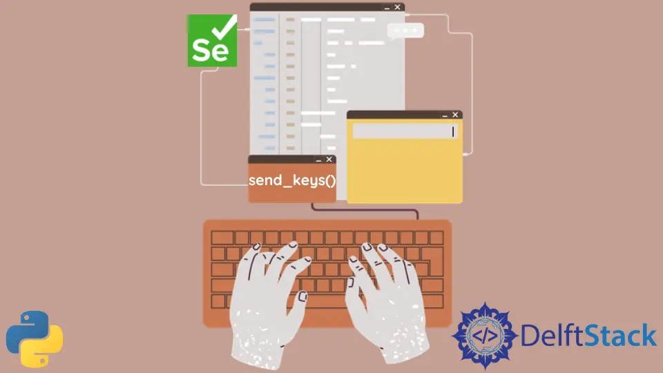 The send_keys() Function in Selenium Python