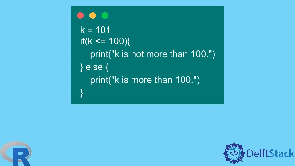 How to Use the if and if...else Statements in R