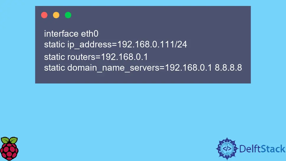 How to Assign Static IP to Raspberry Pi