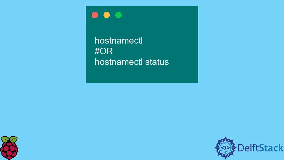 Cambiar el nombre de host en Raspberry Pi OS